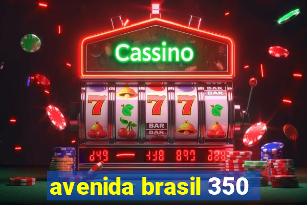 avenida brasil 350